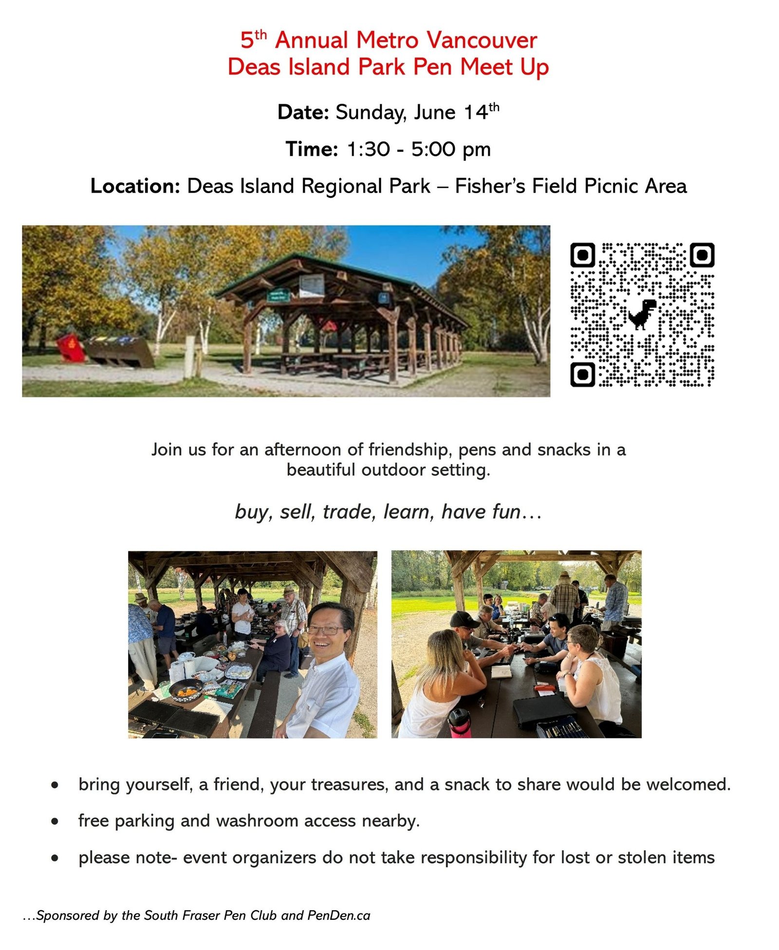 Mark your calendar for the 5th Annual Metro Vancouver Deas Island Park Summer Meet Up Sponsored by the South Fraser Pen Club and PenDen Fountain Pen Restoration and Sales